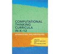 Computational Thinking Curricula in K12 - SiuCheung Kong - MIT Press Ltd - Livre en Anglais - Paperback SiuCheung KongSiuCheung Kong (Auteur)