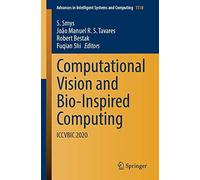 Computational Vision And Bio-Inspired Computing
