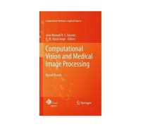 Computational Vision And Medical Image Processing