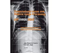 Computational Vision And Medical Image Processing V
