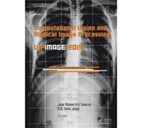 Computational Vision and Medical Image Processing V - Taylor amp Francis Ltd - Taylor amp Francis Ltd - Livre en Anglais - Hardback Taylor amp Francis LtdTaylor amp Francis Ltd (Auteur)