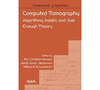 Computed Tomography: Algorithms, Insight, and Just Enough Theory