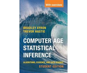 Computer Age Statistical Inference, Student Edition