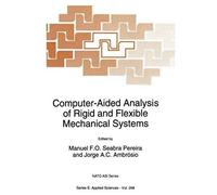 Computer-Aided Analysis Of Rigid And Flexible Mechanical Systems