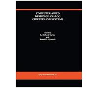 Computer-Aided Design Of Analog Circuits And Systems