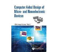 Computer Aided Design Of Micro- And Nanoelectronic Devices
