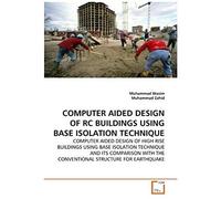 Computer Aided Design Of Rc Buildings Using Base Isolation Technique