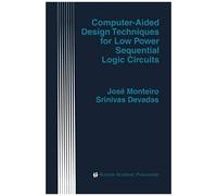 Computer-Aided Design Techniques For Low Power Sequential Logic Circuits