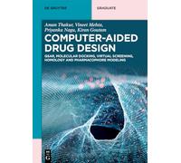 Computer-aided Drug Design: Qsar, Molecular Docking, Virtual Screening, Homology and Pharmacophore Modeling