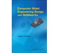 Computer-Aided Engineering Design With Solidworks