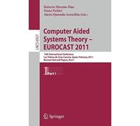 Computer Aided Systems Theory -- Eurocast 2011