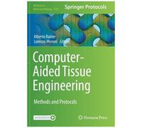 Computer-Aided Tissue Engineering
