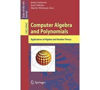 Computer Algebra And Polynomials