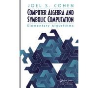 Computer Algebra and Symbolic Computation