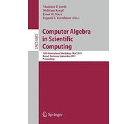 Computer Algebra In Scientific Computing