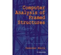 Computer Analysis Of Framed Structures