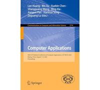 Computer Applications: 40th CCF National Conference of Computer Applications, CCF NCCA 2025, Beijing, China, August 7-9, 2025, Proceedings