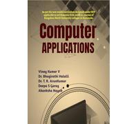 Computer Applications: As per the new model curriculum designed under State Education Policy [SEP] applicable to 3rd Semester B.Sc and BA course of Bangalore North University colleges in Karnataka