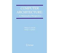 Computer Architecture: A Minimalist Perspective