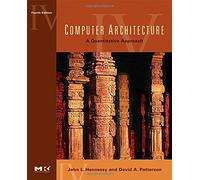 Computer Architecture: A Quantitative Approach