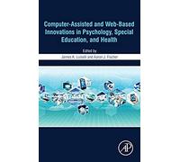 Computer-Assisted And Web-Based Innovations In Psychology, S