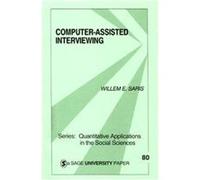 Computer-Assisted Interviewing, Quantitative Applications in the Social Sciences Willem E. Saris (Auteur)