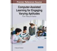Computer-Assisted Learning For Engaging Varying Aptitudes