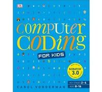 Computer Coding for Kids by Carol Vorderman Unknown (Auteur)