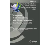 Computer, Communication, and Signal Processing. Smart Solutions Towards SDG: 8th IFIP TC 12 International Conference, ICCCSP 2024, Chennai, India, March 20-22, 2024, Revised Selected Papers