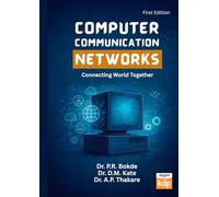 Computer Communication Networks: Connecting World Together