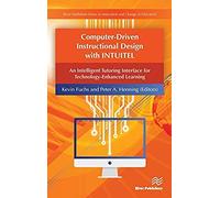 Computer-Driven Instructional Design With Intuitel