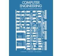 Computer Engineering: A DEC View of Hardware Systems Design