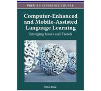 Computer-Enhanced And Mobile-Assisted Language Learning