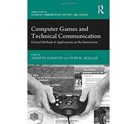 Computer Games And Technical Communication