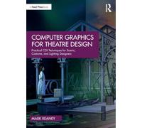 Computer Graphics for Theatre Design