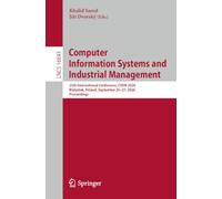 Computer Information Systems and Industrial Management: 25th International Conference, CISIM 2026, Bialystok, Poland, September 25-27, 2026, Proceedings