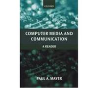 Computer Media and Communication, Oxford Readers in Media and Communication Series
