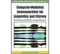 Computer-Mediated Communication For Linguistics And Literacy