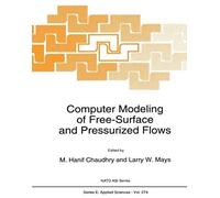 Computer Modeling Of Free-Surface And Pressurized Flows