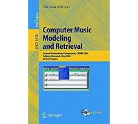 Computer Music Modeling And Retrieval