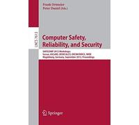 Computer Safety, Reliability, And Security