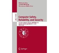 Computer Safety, Reliability, And Security