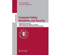 Computer Safety, Reliability, And Security