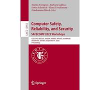 Computer Safety, Reliability, and Security. SAFECOMP 2025 Workshops: CoC3CPS, DECSoS, SASSUR, SENSEI, SRToITS, and WAISE, Stockholm, Sweden, September 9, 2025, Proceedings
