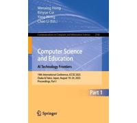 Computer Science and Education. AI Technology Frontiers: 19th International Conference, ICCSE 2025, Osaka & Fukui, Japan, August 19-24, 2025, Proceedings, Part I