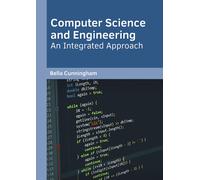 Computer Science And Engineering: An Integrated Approach