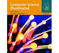 COMPUTER SCIENCE ILLUMINATED 2E: .