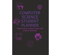 Computer Science Student Planner: Purple Edition