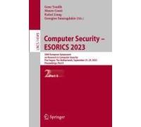 Computer Security - Esorics 2023