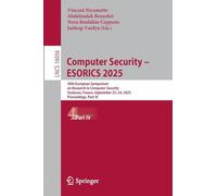 Computer Security - Esorics 2025: 30th European Symposium on Research in Computer Security, Toulouse, France, September 22-24, 2025, Proceedings